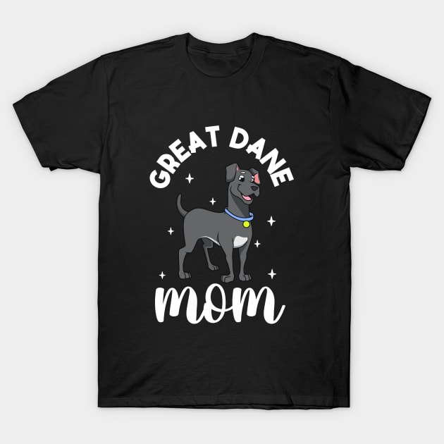 Great Dane Mom - German Mastiff T-Shirt by Modern Medieval Design